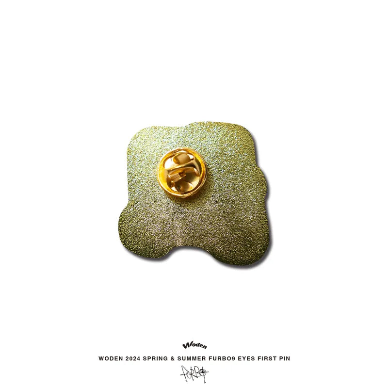 WODEN / Furbo9 2024 Spring & Summer 025 Eyes First PIN