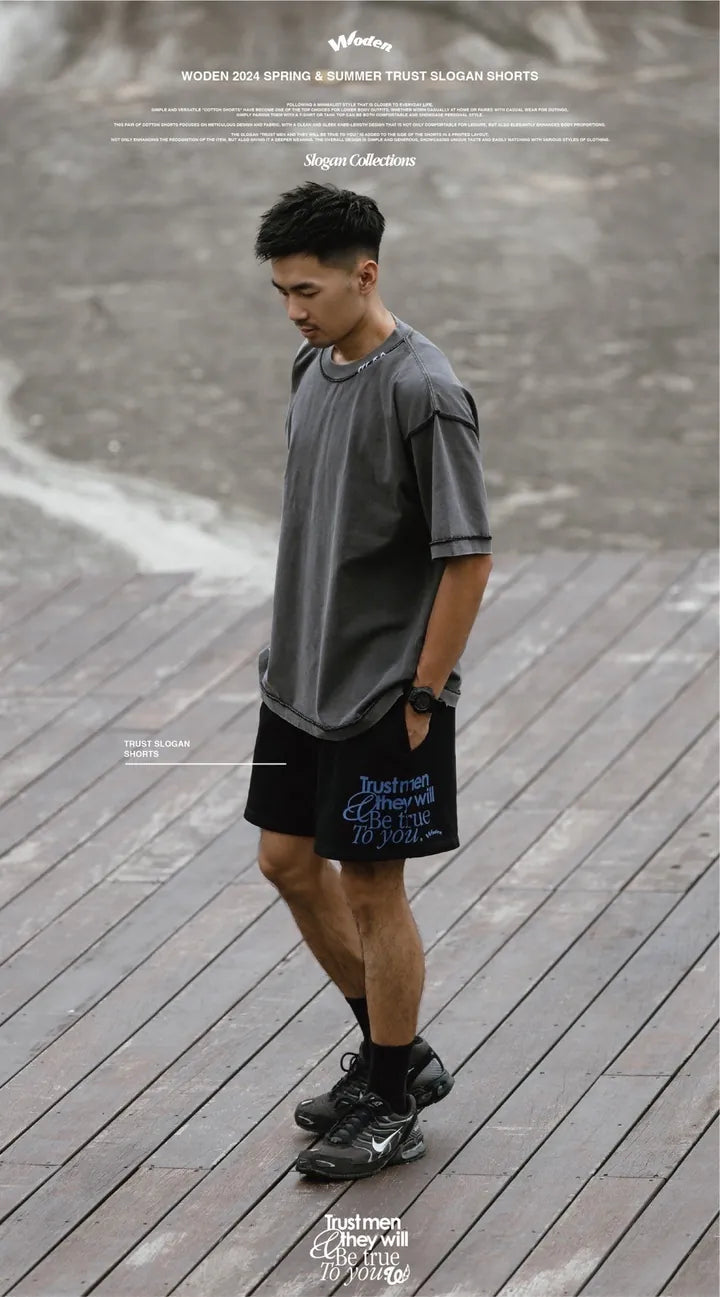 WODEN 2024 Spring & Summer 014 Trust Slogan Shorts
