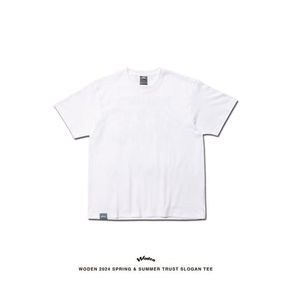 WODEN 2024 Spring & Summer 004 Trust Slogan Tee