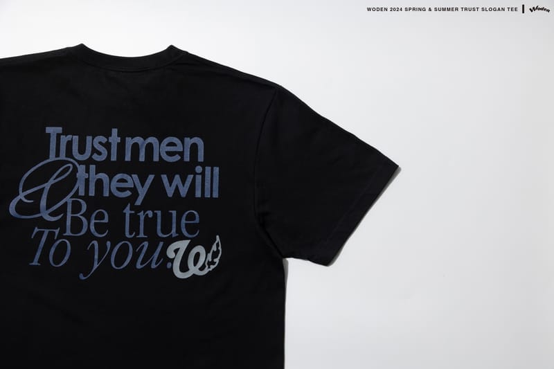 WODEN 2024 Spring & Summer 004 Trust Slogan Tee