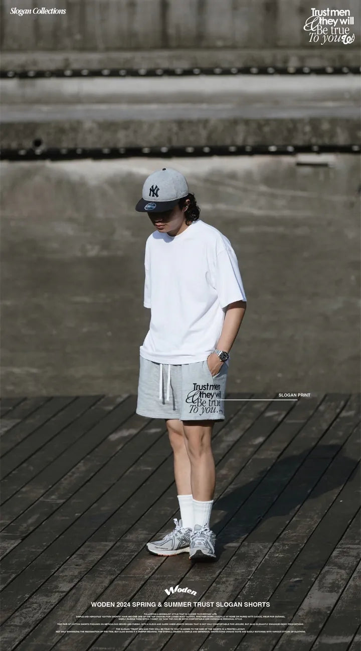 WODEN 2024 Spring & Summer 014 Trust Slogan Shorts