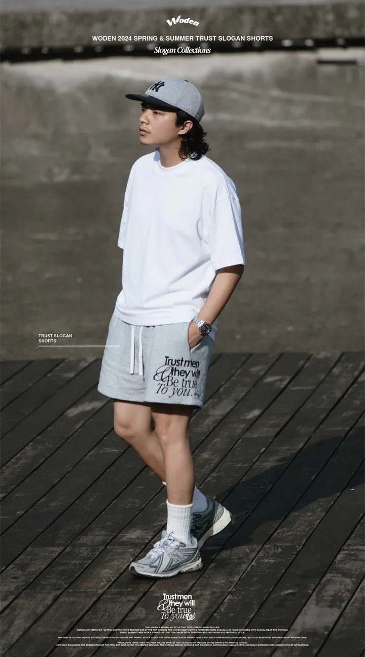 WODEN 2024 Spring & Summer 014 Trust Slogan Shorts