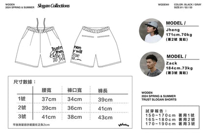 WODEN 2024 Spring & Summer 014 Trust Slogan Shorts