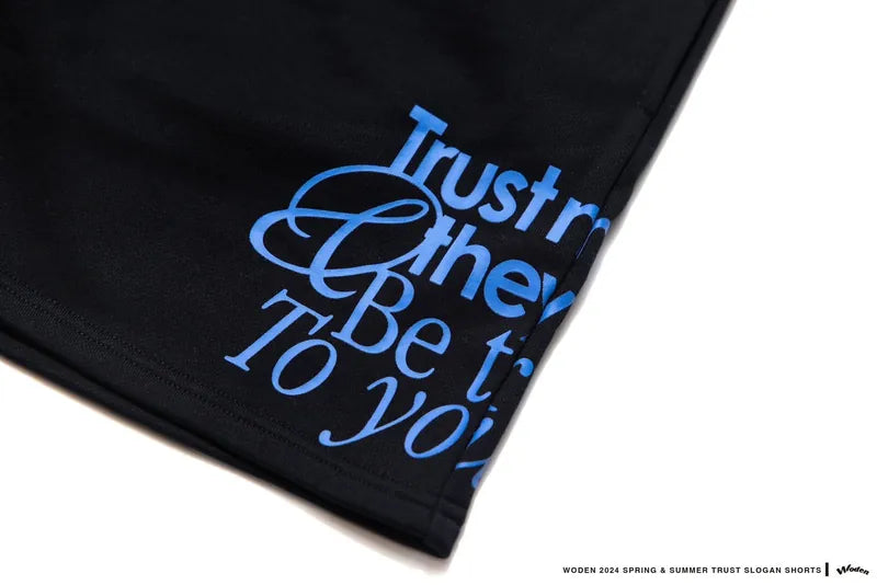 WODEN 2024 Spring & Summer 014 Trust Slogan Shorts