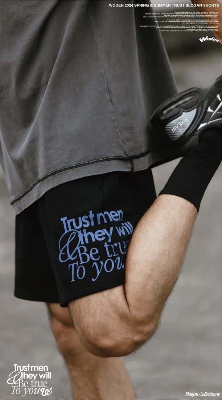 WODEN 2024 Spring & Summer 014 Trust Slogan Shorts